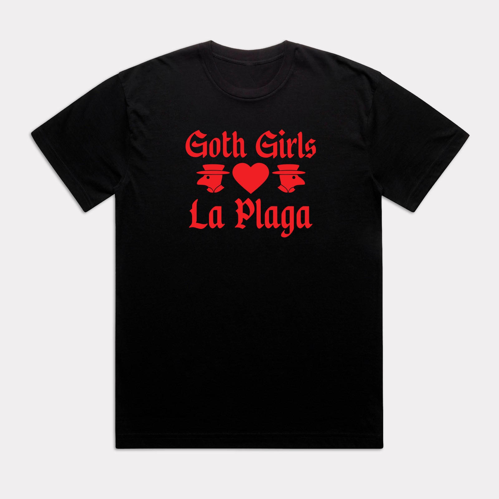 Goth Girls Love La Plaga Tee
