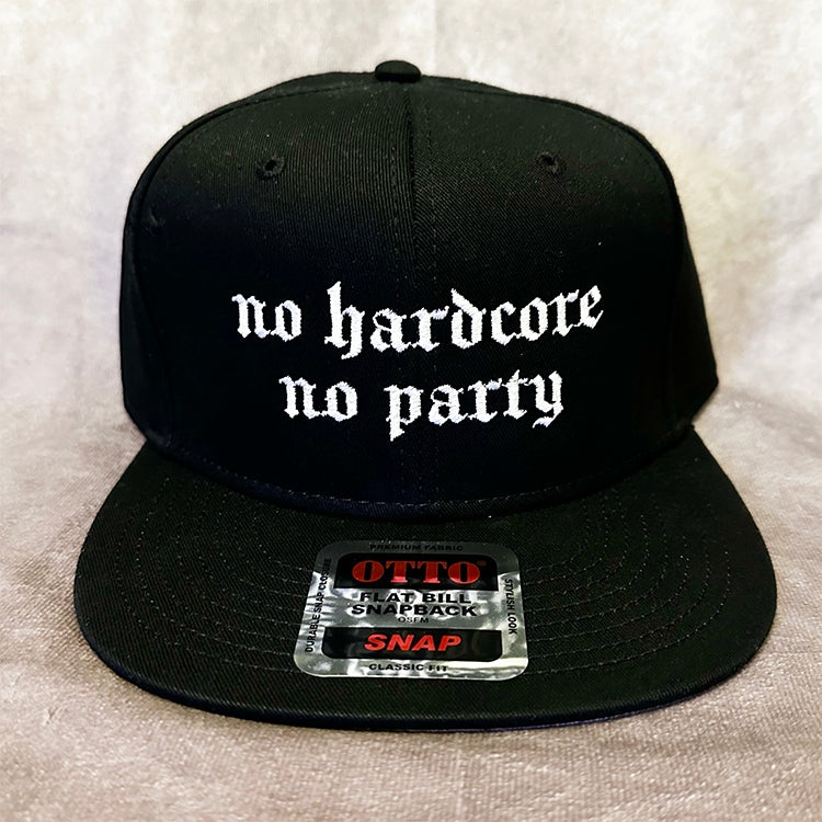 no hardcore no party Snapback