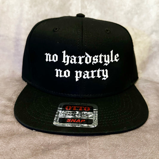 no hardstyle no party Snapback