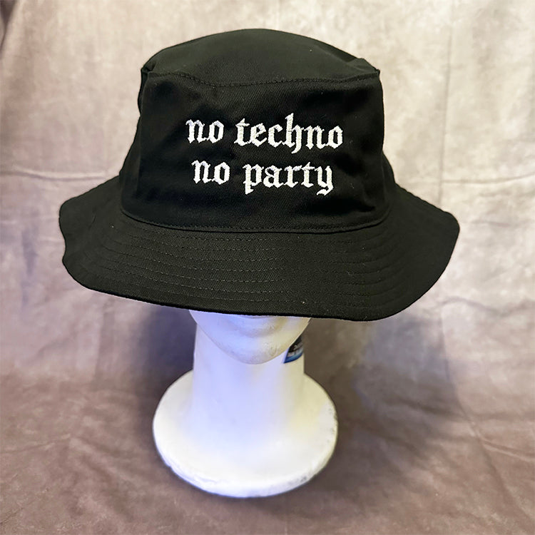 no techno no party Bucket Hat