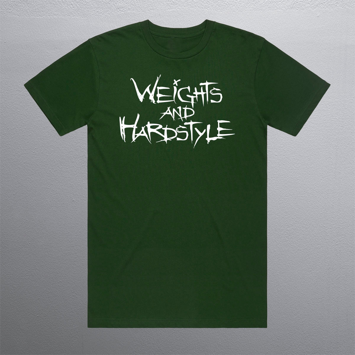 Weights and Hardstyle