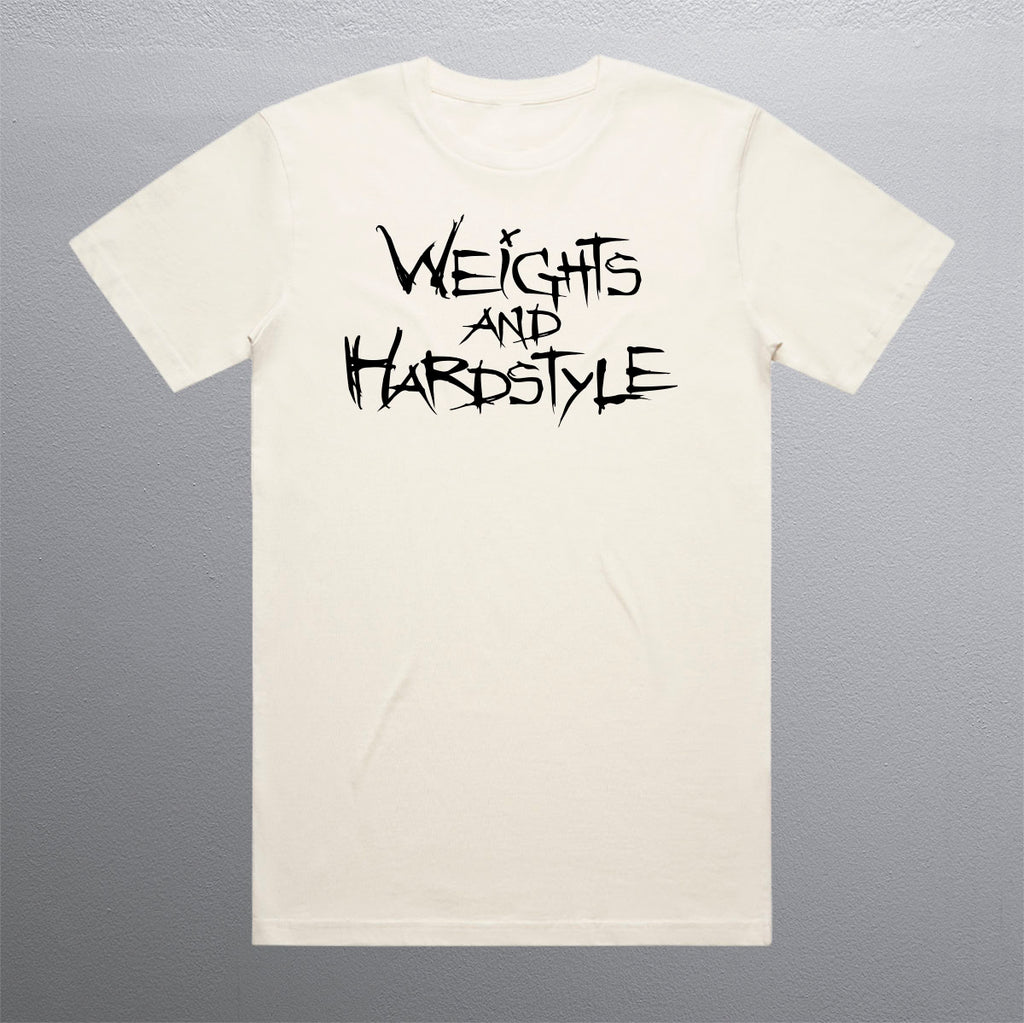 Weights and Hardstyle