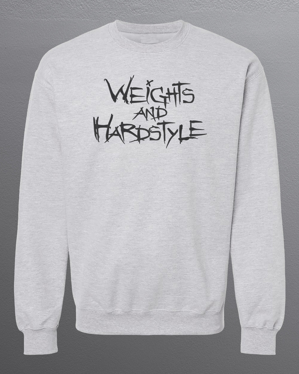 Weights and Hardstyle Crewneck
