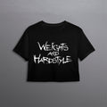Weights and Hardstyle crop top