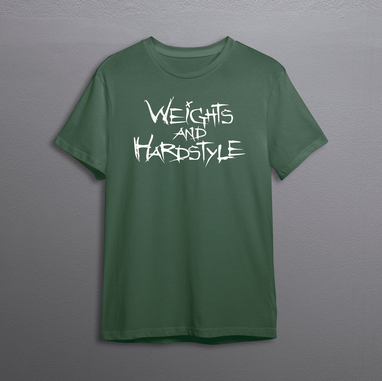 Weights and Hardstyle
